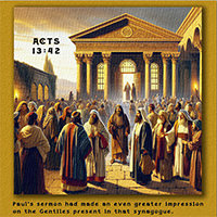 Picture of Acts 13:42 in action