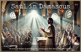 Acts 9:20 picture of Saul in Damascus