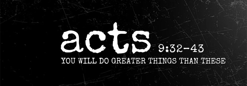 Passage header for Acts 9:32–43