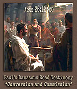 Picture of Acts 26:12–20 in action