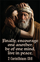 See the enlargement of Warren's custom Scripture picture of 2 Corinthians 13:11.