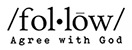 Read Warren's understanding of the meaning of 'follow' by agreeing with God.