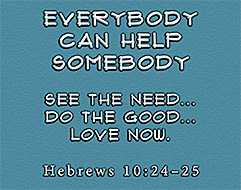 Warren's Scripture picture of Hebrews 10:24–25 Warren's Scripture picture of Hebrews 10:24–25