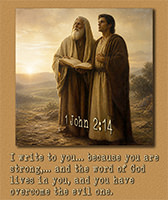 Click to enlarge this Scripture picture of 1 John 2:14. Warren's Scripture picture of 1 John 2:14