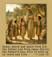 Click to enlarge Warren Camp's Scripture picture of 2nd John 1:3. Warren Camp's Scripture picture of 2nd John 1:3