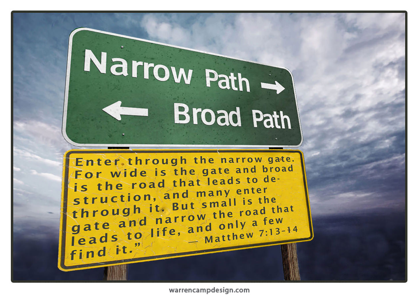 Scripture picture of Matthew 7:13-14, emphasizing the choice between the broad and narrow openings to Jesus