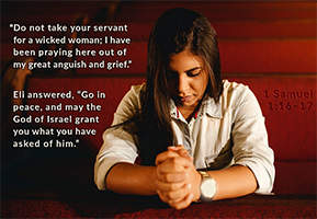 Warren Camp's Scripture picture of 1 Samuel 1:16–17 NIV