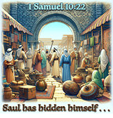 Warren Camp's Scripture picture of 1 Samuel 10:22 NIV