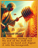 Warren Camp's Scripture picture of 1 Samuel 14:27 NIV