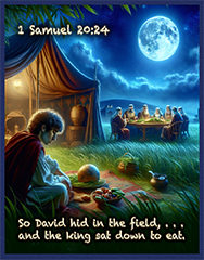 Warren Camp's Scripture picture of 1 Samuel 20:24