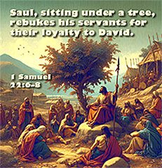 Warren Camp's Scripture picture of 1 Samuel 22:6–8