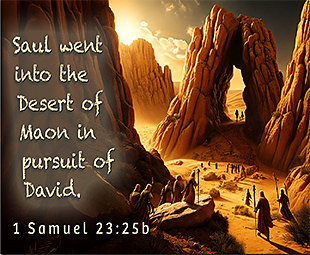 Warren Camp's Scripture picture of 1 Samuel 23:25b