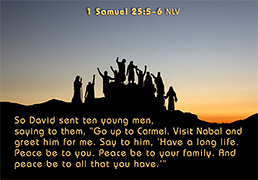 Warren Camp's Scripture picture of 1 Samuel 25:5–6