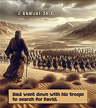 Warren Camp's Scripture picture of 1 Samuel 26:2