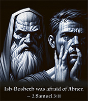 Warren Camp's Scripture picture of 2 Samuel 3:11 NIV