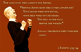 Warren Camp's Scripture picture of 2 Samuel 3:33–34 NIV