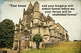 Warren Camp's custom-created Scripture picture of 2 Samuel 7:16 NIV