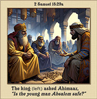 Warren's custom Scripture artwork of 2 Samuel 18:29a