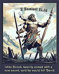 Warren's custom Scripture artwork of 2 Samuel 21:16