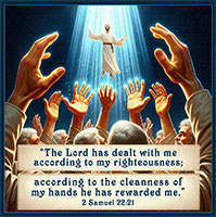 Warren's custom Scripture artwork of 2 Samuel 22:21