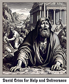 Warren's custom Scripture artwork of David, crying for help and deliverance