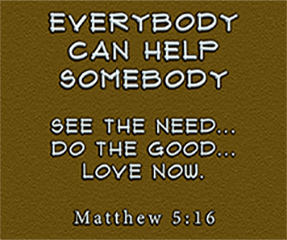Click to enlarge Warren's Scripture picture of Matthew 5:16. Warren's Scripture picture of Matthew 5:16