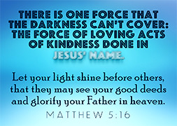 Click to enlarge Warren's styled/framed Scripture picture of Matthew 5:16. Warren's styled/framed Scripture picture of Matthew 5:16.