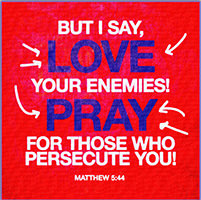 Click to enlarge Warren's styled/framed Scripture picture of Matthew 5:44. Warren's styled/framed Scripture picture of Matthew 5:44.